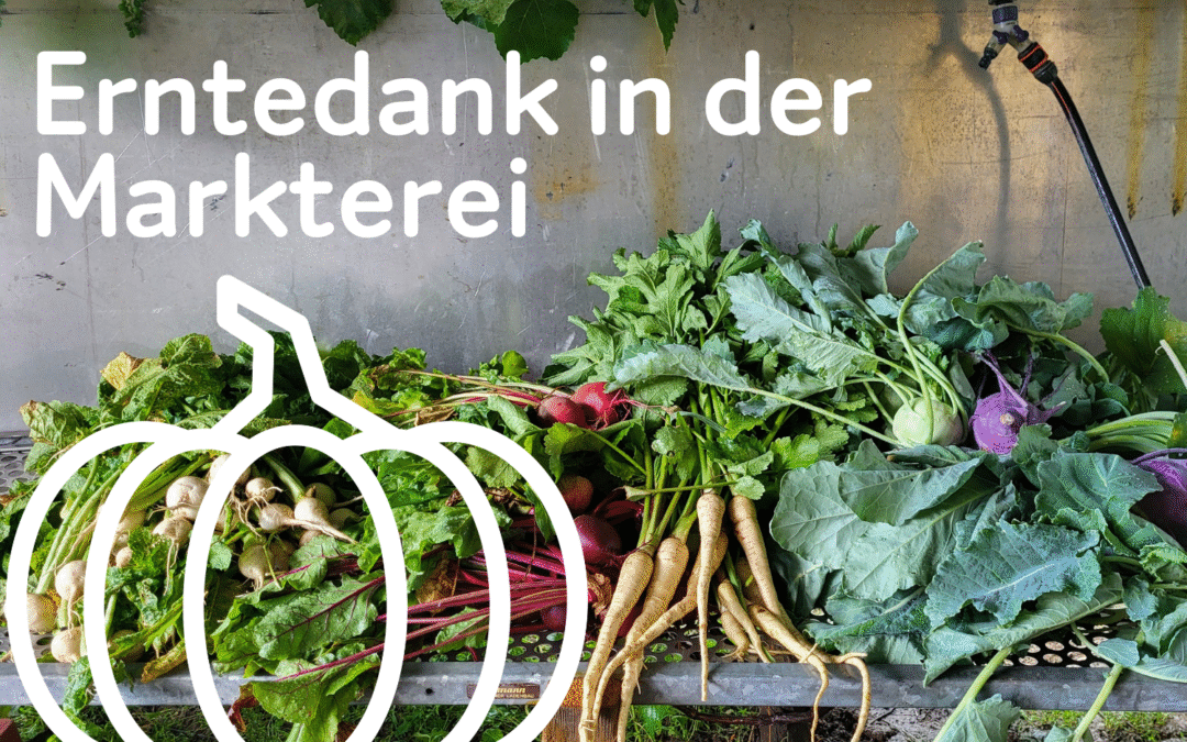 Erntedank in der Markterei Markthalle
