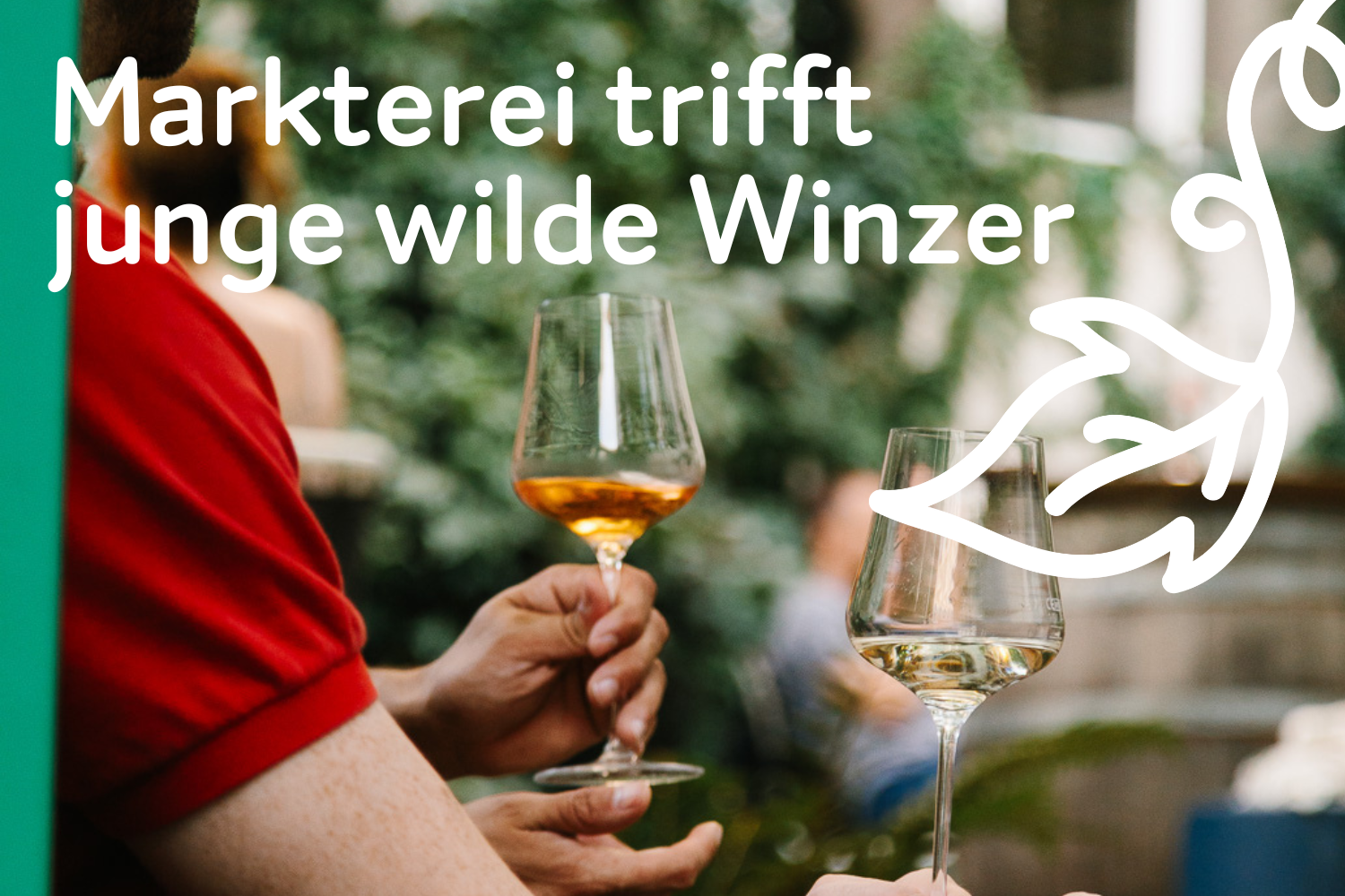 Markterei trifft Junge Wilde Winzer