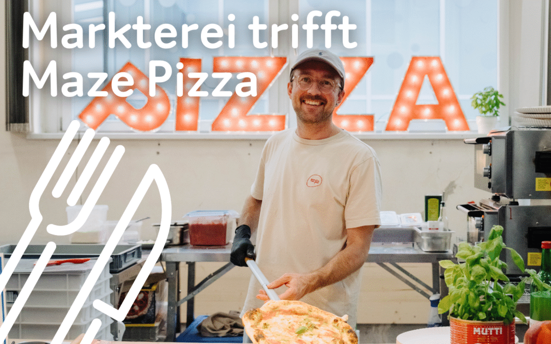 Markterei trifft Maze Pizza