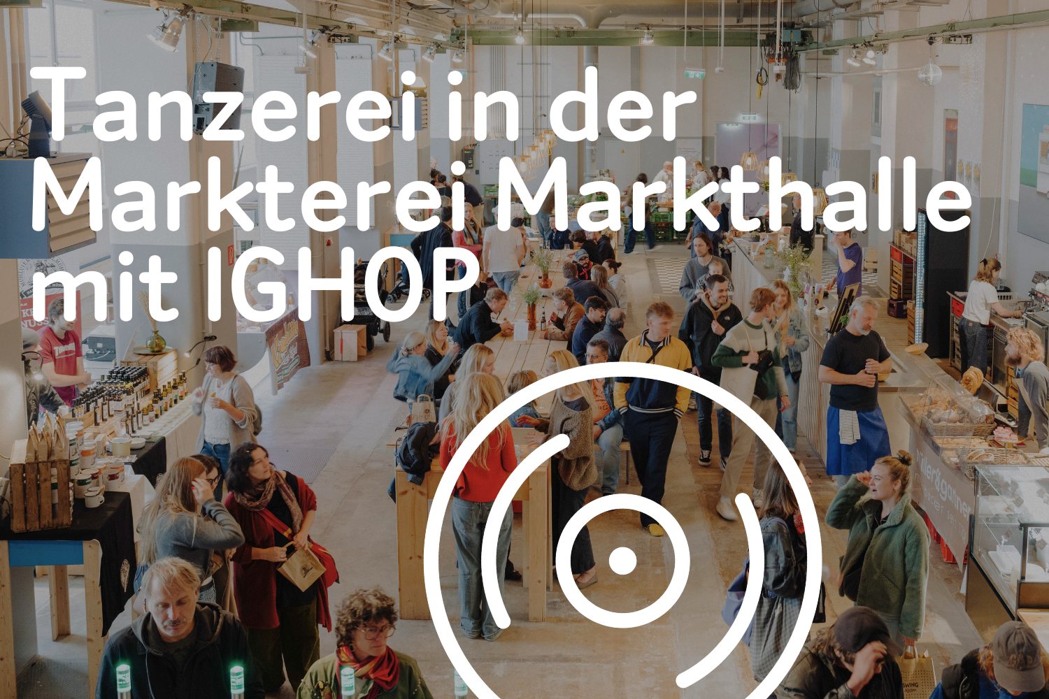 Tanzerei in der Markterei!