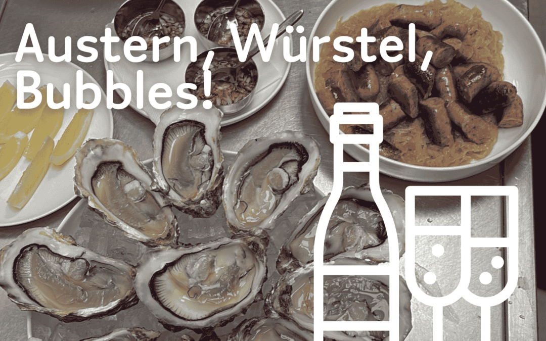 Austern und Würstel vom Restaurant Kutsch – Cook the market und Bubbles von Christina Hugl und Robert Herbst