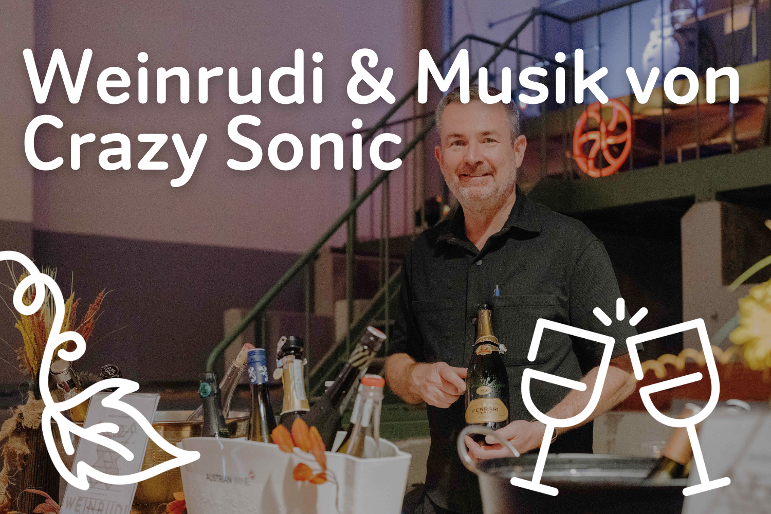 Stadtheuriger: Weinrudi & Musik von DJ Crazy Sonic