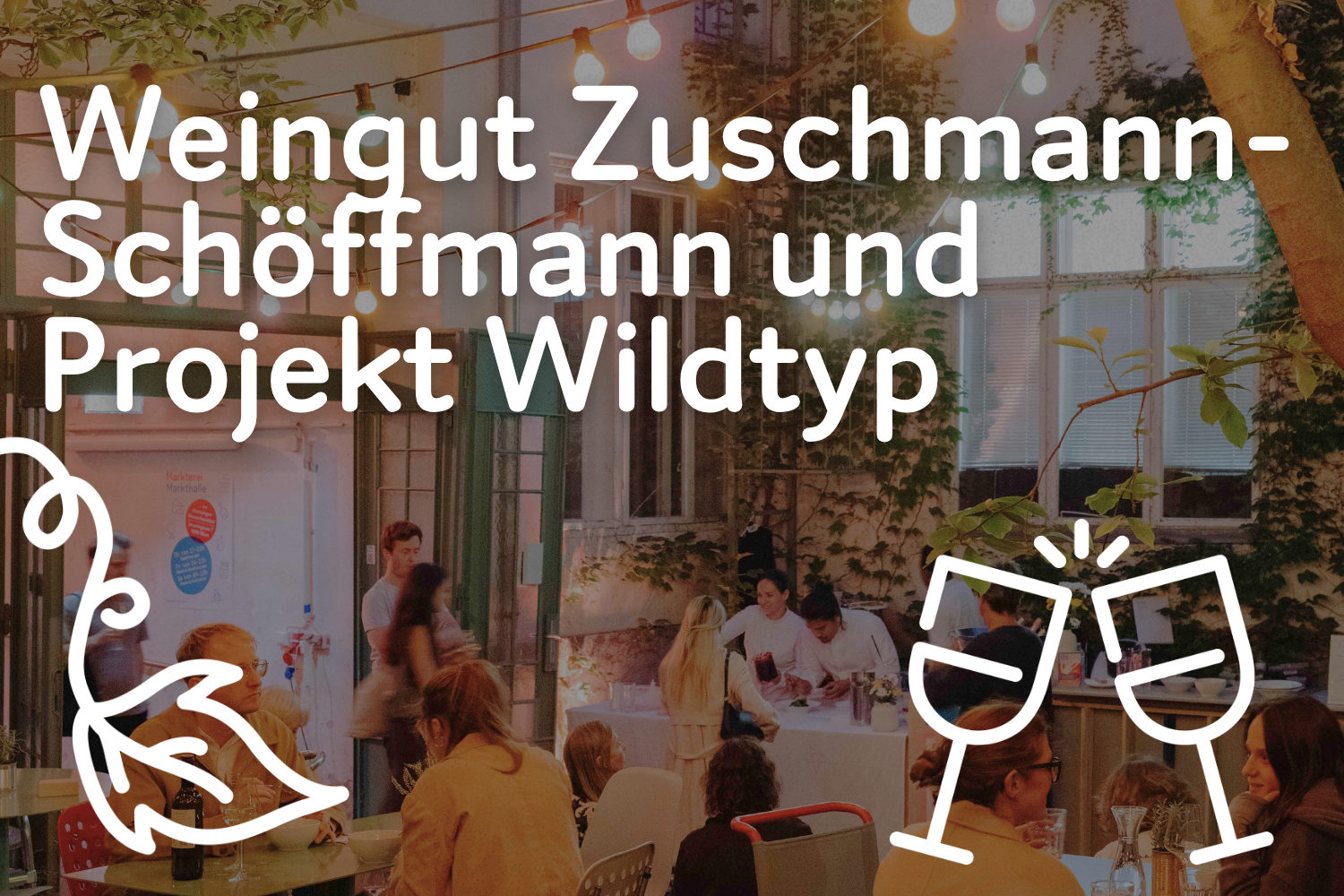 Stadtheuriger: Weingut Zuschmann-Schöffmann und Projekt Wildtyp