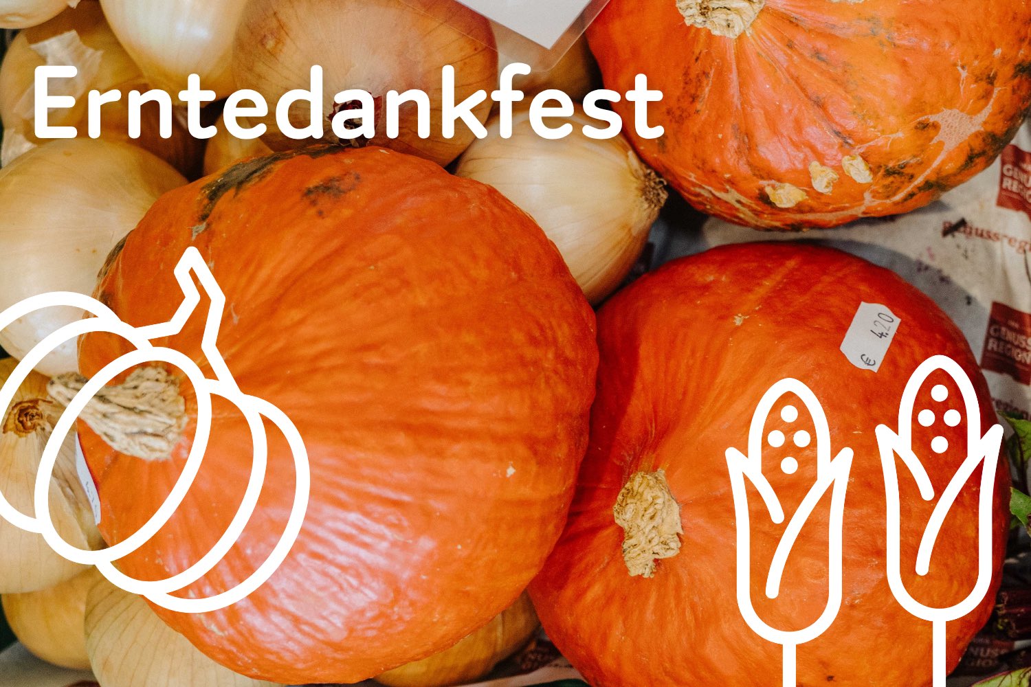 Erntedank in der Markterei!