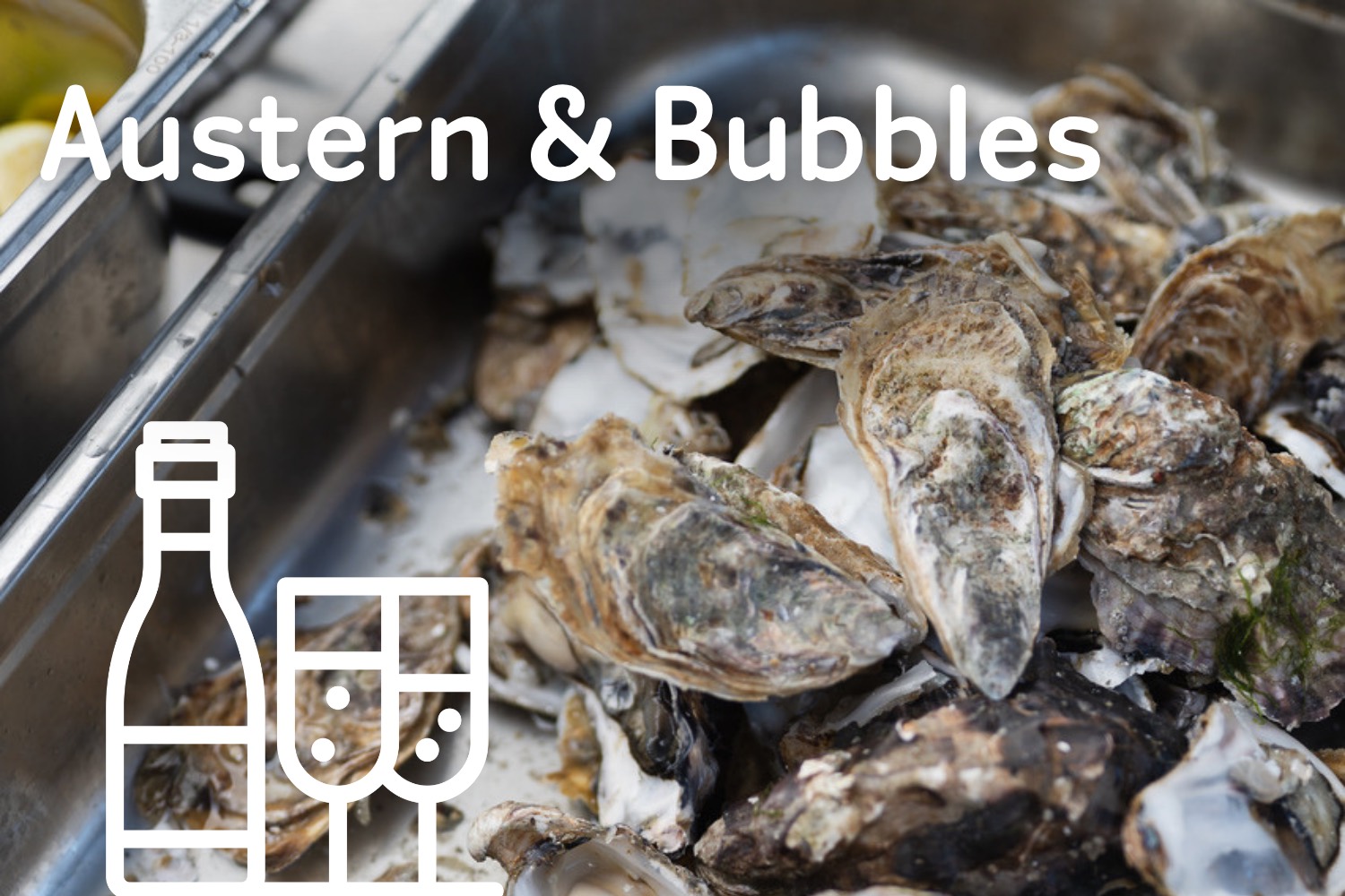 Austern & Bubbles
